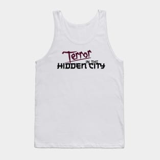 Terror in the Hidden City Dark Tank Top